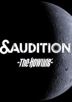 &Audition – The Howling – (2022) Episode 6 English SUB